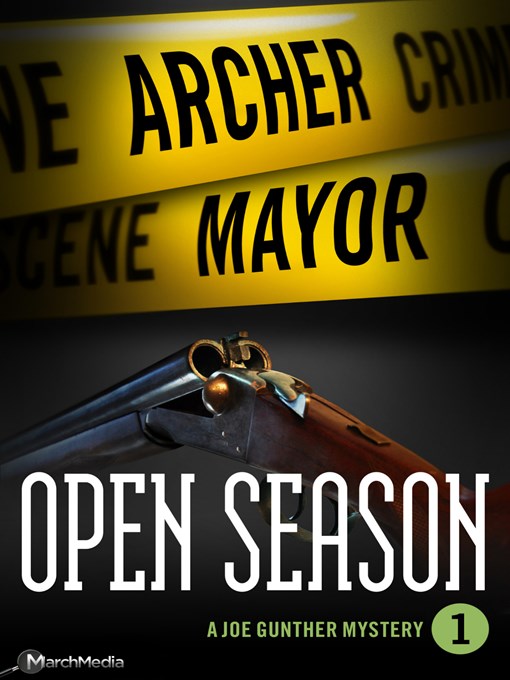 Title details for Open Season by Archer Mayor - Wait list